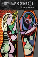 Cuentos para no dormir 1 B0B674C7LZ Book Cover