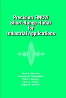 Precision FMCW Short-Range Radar for Industrial Applications 1608077381 Book Cover