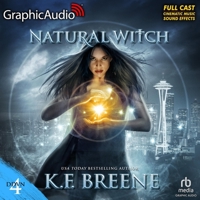 Natural Witch (Magical Mayhem Trilogy 1) [Dramatized Adaptation]: Demon Days, Vampire Nights World 4 B0C2BSPRMY Book Cover