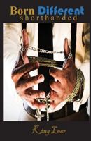 Born Different - Shorthanded 154725307X Book Cover