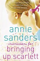 Instructions for Bringing Up Scarlett 1409117197 Book Cover
