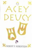 Acey Deucy 1482639610 Book Cover