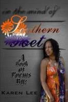 In the Mind of SouthernPoet 0557094054 Book Cover