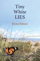 Tiny White Lies 0733641628 Book Cover