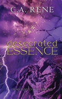 Desecrated Essence 1990675298 Book Cover