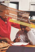 Literacia, Leitura e Cultura em Angola: Exemplos de boas práticas 9728952589 Book Cover