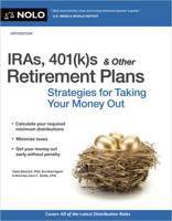 IRAs, 401(k)s & Other Retirement Plans: Strategies for Taking Your Money Out 1413326374 Book Cover