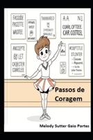 Passos de Coragem: O menino que dançava (Portuguese Edition) B0DLRTFFG2 Book Cover