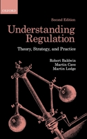 Understanding Regulation: Theory, Strategy, and Practice 0199576092 Book Cover