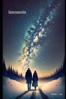 Interconexión (Spanish Edition) 8409545586 Book Cover