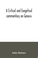 A Critical and Exegetical Commentary on Genesis (International Critical Commentary) 9354035353 Book Cover