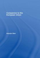 Companion to the European Union 0415358973 Book Cover