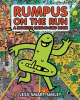 Rumpus on the Run: A Monster Look-N-Find Book 1620864444 Book Cover