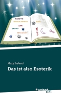 Das ist also Esoterik 3710347734 Book Cover