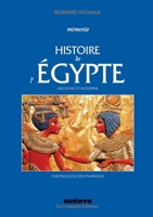 Mémento de l’Histoire de l’Egypte ancienne et moderne: Chronologie des Pharaons (French Edition) 2876835789 Book Cover