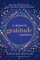 3 Minute Gratitude Journal: Reset Your Nervous System. Rewire Your Brain. Become Your Best. B0GRGDW7D3 Book Cover