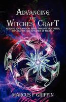 Advancing the Witches' Craft 1905713541 Book Cover