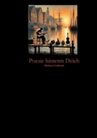 Poesie hinterm Deich (German Edition) 3384473698 Book Cover