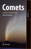 Comets and How to Observe Them 1441957898 Book Cover