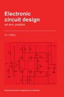 Electronic Circuit Design: Art and Practice 1139172131 Book Cover