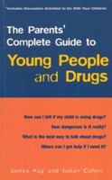 Parents Guide to Young People & Drugs 0091815533 Book Cover