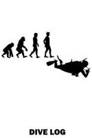 Dive Log: Taucher Evolution - Detailliertes Taucher Logbuch f�r bis zu 120 Tauchg�nge - Ger�tetauchen Tauchbuch f�r den Open Water oder Advanced ... Unterwasserwelt Fische Scuba Diver Log Book 1676814051 Book Cover
