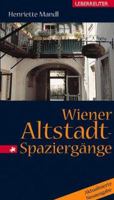 Wiener Altstadt- Spaziergänge. 3800038285 Book Cover