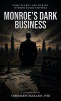 Monroe’s Dark Business 1971694576 Book Cover