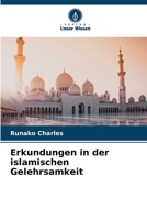 Erkundungen in der islamischen Gelehrsamkeit (German Edition) 6208617758 Book Cover