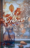 Préhiver (French Edition) 2322596485 Book Cover