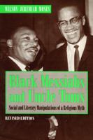 Black Messiahs and Uncle Toms 0271009330 Book Cover