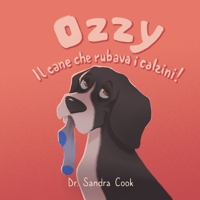 Ozzy Il cane che rubava i calzini! B08QLSWHZ1 Book Cover