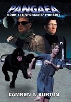 Pangaea: Book 1-Enforcers' Pursuit 1532007280 Book Cover