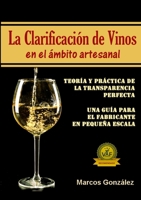 La Clarificación de Vinos En El Ámbito Artesanal (Spanish Edition) 1794721509 Book Cover