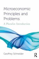 Microeconomic Principles and Problems: A Pluralist Introduction 036702487X Book Cover