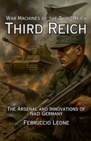 War Machines of the Third Reich B0FHFBX945 Book Cover