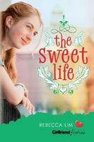 Sweet Life 0645573108 Book Cover