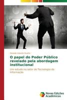 O Papel Do Poder Publico Revelado Pela Abordagem Institucional 3639613295 Book Cover