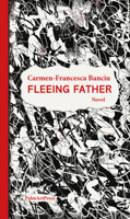 Fleeing Father 3962580832 Book Cover