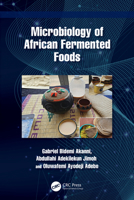Microbiology of African Fermented Foods 1041111088 Book Cover
