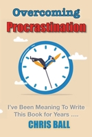 Overcoming Procrastination 1915449847 Book Cover