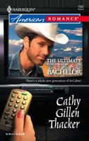 The Ultimate Texas Bachelor (Harlequin American Romance Series) 0373750846 Book Cover