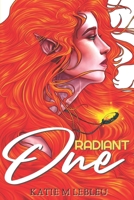 Radiant One: The Savior Series B0C523YL42 Book Cover