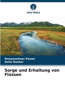 Sorge und Erhaltung von Flüssen (German Edition) 6209457290 Book Cover