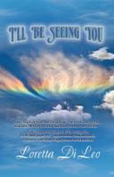 I'll Be Seeing You 0988968789 Book Cover