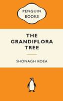 The Grandiflora Tree 014320436X Book Cover