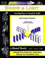 Science Action Labs: Sound & Light 1573102091 Book Cover