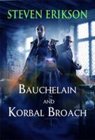 The First Collected Tales of Bauchelain and Korbal Broach 0765324229 Book Cover