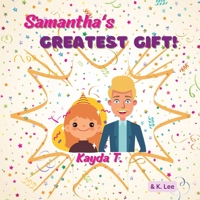 Samantha's Greatest gift 1945066253 Book Cover