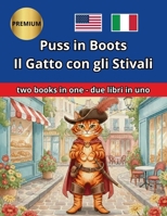 Puss in Boots Il Gatto con gli Stivali English: Bilingual Edition with Paragraph-by-Paragraph Translation For Children Ages 2 to 12 / Edizione ... per paragrafo per bambini dai 2 ai 12 anni B0GLDY7J4C Book Cover
